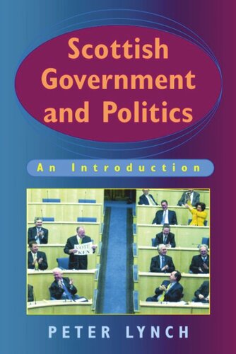 Scottish Government And Politics An Introduction Peter Lynch