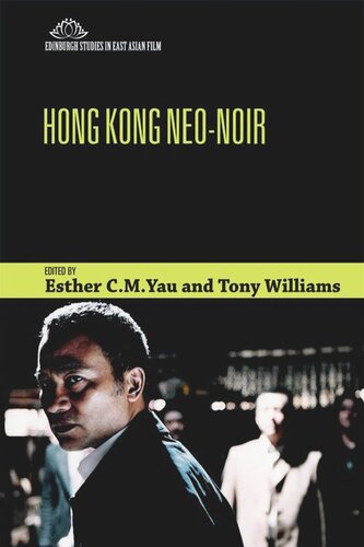 Hong Kong Neonoir Esther Yau Tony Williams