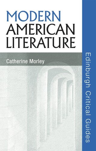 Modern American Literature Catherine Morley