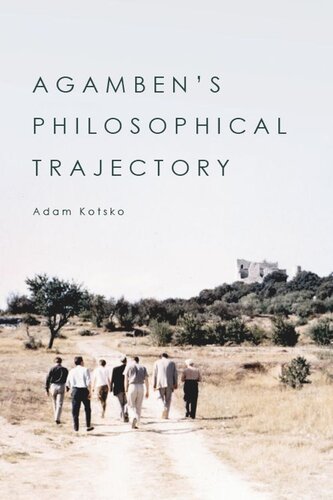 Agambens Philosophical Trajectory Adam Kotsko