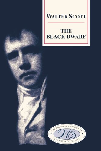 The Black Dwarf Walter Scott P D Garside