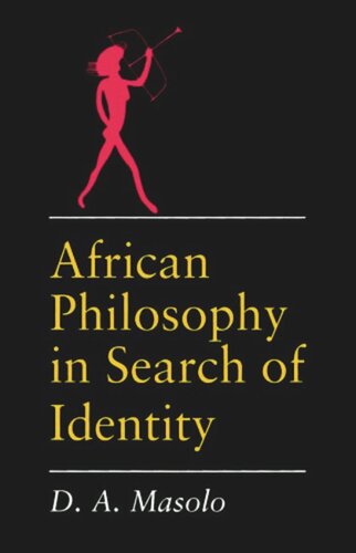 African Philosophy In Search Of Identity D A Masolo
