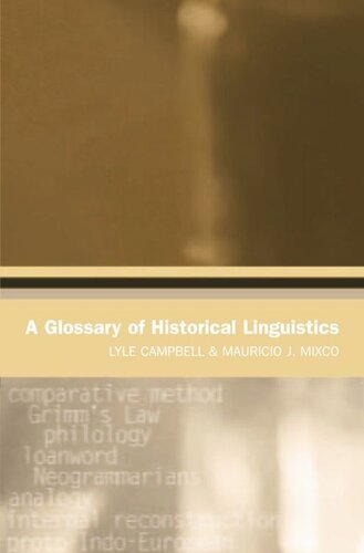 A Glossary Of Historical Linguistics Lyle Campbell Mauricio J Mixco