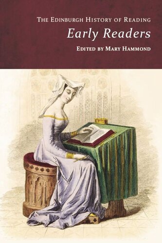 The Edinburgh History Of Reading Early Readers Mary Hammond