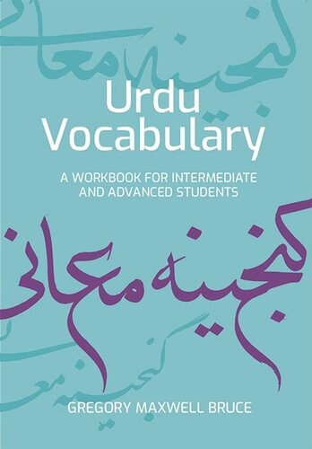 Urdu Vocabulary A Workbook For Intermediate And Advanced Students Gregory Maxwell Bruce
