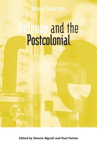 Deleuze And The Postcolonial Simone Bignall Paul Patton
