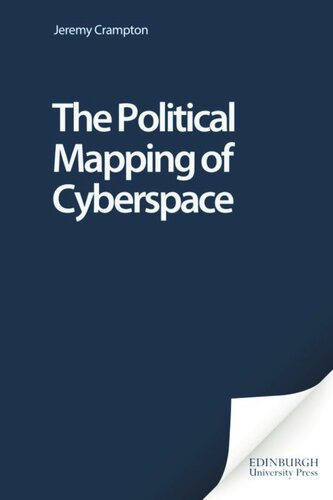 The Political Mapping Of Cyberspace Jeremy Crampton
