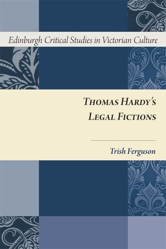 Thomas Hardys Legal Fictions Trish Ferguson