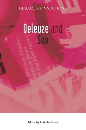 Deleuze And Sex Frida Beckman