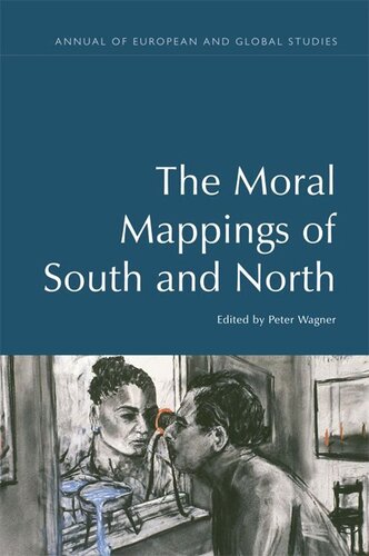The Moral Mappings Of South And North Peter Wagner