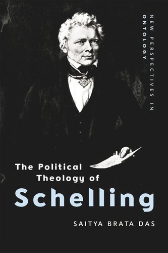 The Political Theology Of Schelling Saitya Brata Das