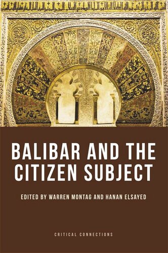 Balibar And The Citizen Subject Warren Montag Hanan Elsayed