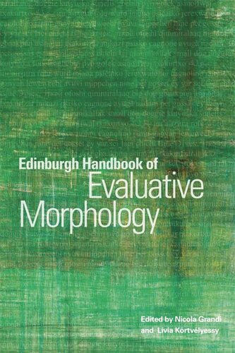 Edinburgh Handbook Of Evaluative Morphology Nicola Grandi Livia Kortvelyessy