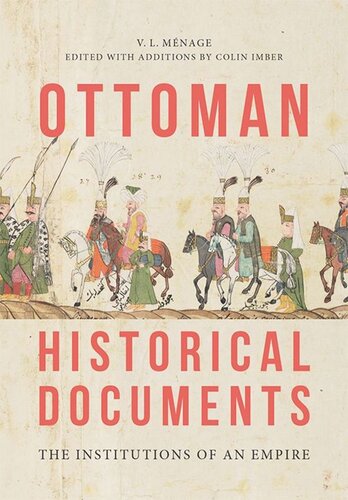 Ottoman Historical Documents The Institutions Of An Empire Vl Mnage Colin Imber