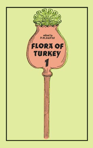 Flora Of Turkey Volume 1 Peter Davis