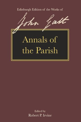 Annals Of The Parish John Galt Robert P Irvine
