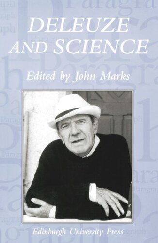 Deleuze And Science Paragraph Volume 29 Number 2 John Marks