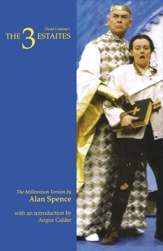The 3 Estaites The Millennium Version Alan Spence Angus Calder