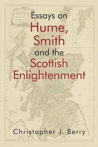 Essays On Hume Smith And The Scottish Enlightenment Christopher J Berry