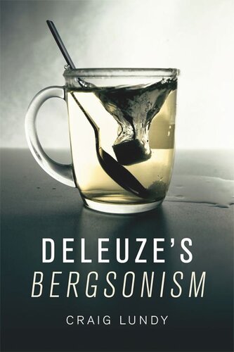 Deleuzes Bergsonism Craig Lundy