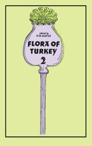 Flora Of Turkey Volume 2 Peter Davis
