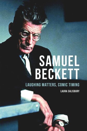 Samuel Beckett Laughing Matters Comic Timing Laura Salisbury
