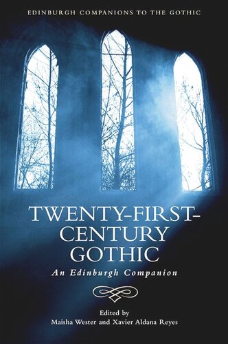 Twentyfirstcentury Gothic An Edinburgh Companion Maisha Wester Xavier Aldana Reyes