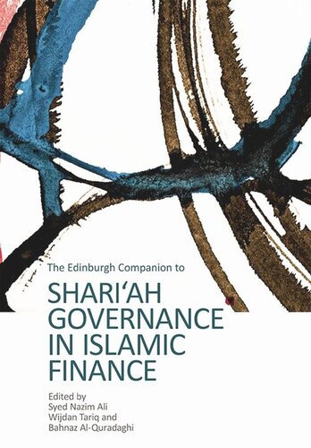 The Edinburgh Companion To Shariah Governance In Islamic Finance Syed Nazim Ali Wijdan Tariq Bahnaz Al Quradaghi