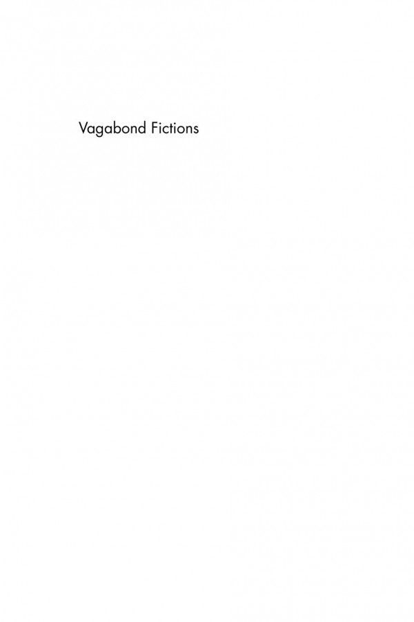 Vagabond Fictions Gender And Experiment In British Womens Writing 19451970 Carole Sweeney
