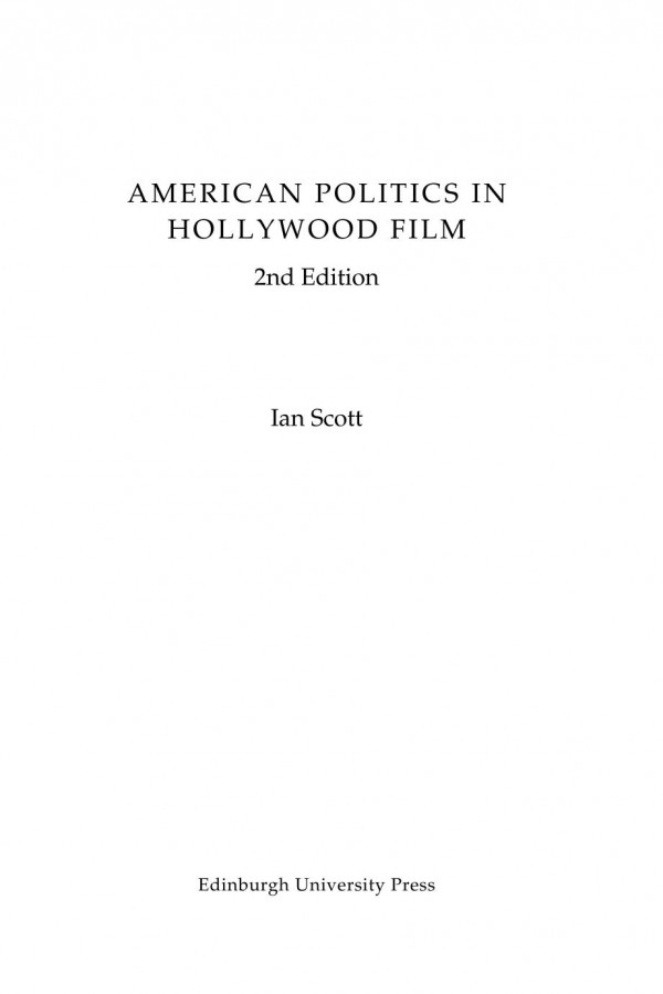 American Politics In Hollywood Film Ian Scott