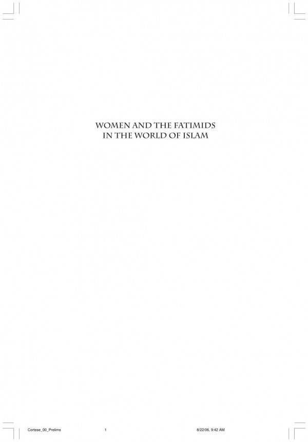 Women And The Fatimids In The World Of Islam Delia Cortese Simonetta Calderini