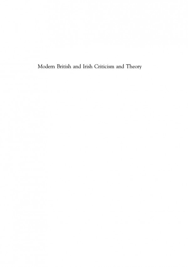 Modern British And Irish Criticism And Theory A Critical Guide Julian Wolfreys