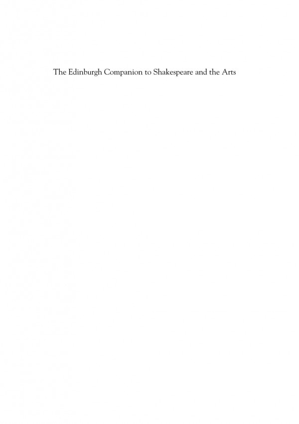 The Edinburgh Companion To Shakespeare And The Arts Mark Thornton Burnett Adrian Streete Ramona Wray