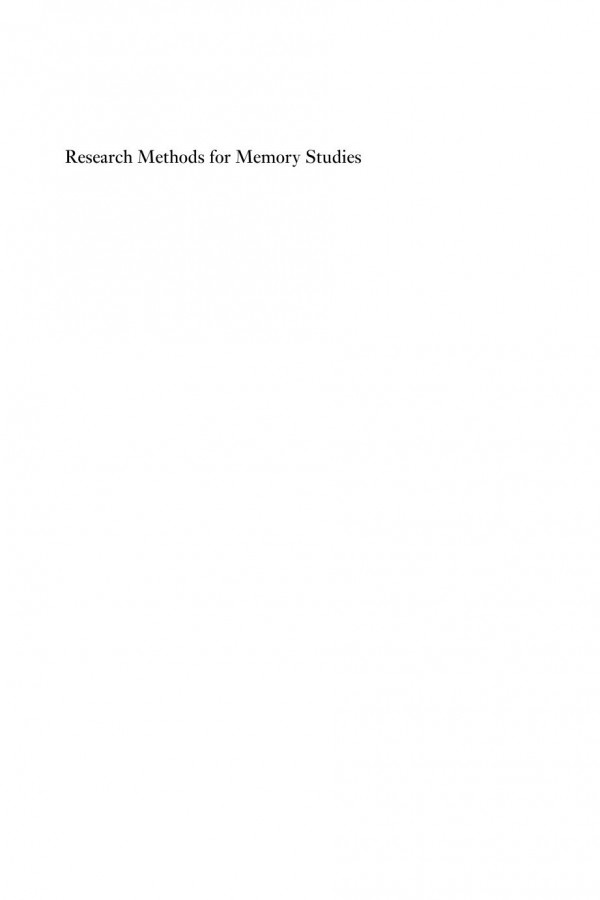 Research Methods For Memory Studies Emily Keightley Michael Pickering