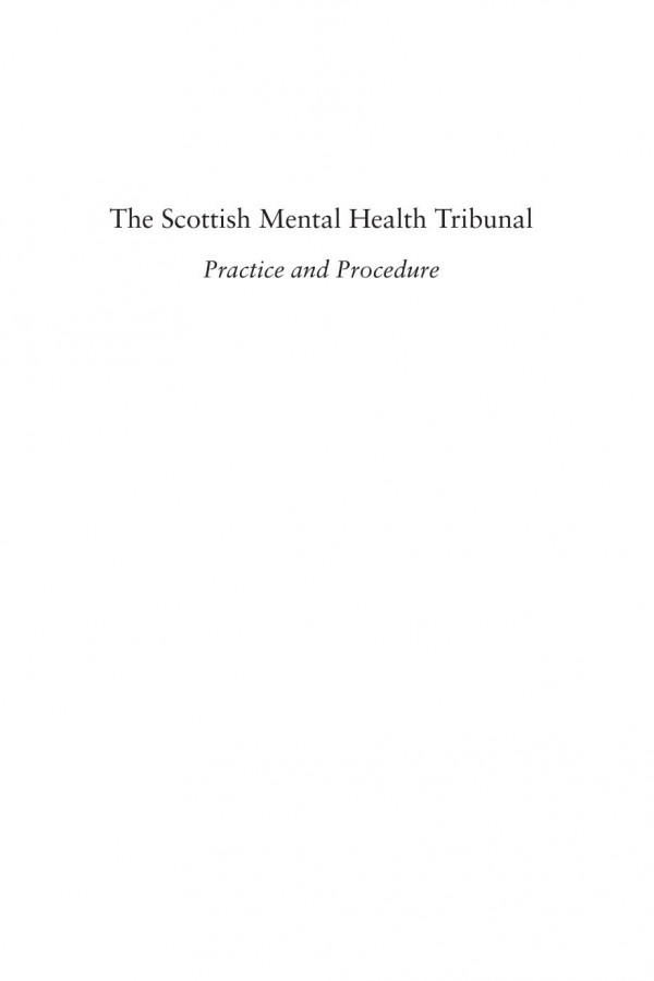 The Scottish Mental Health Tribunal Practice And Procedure Derek Auchie Ailsa Carmichael