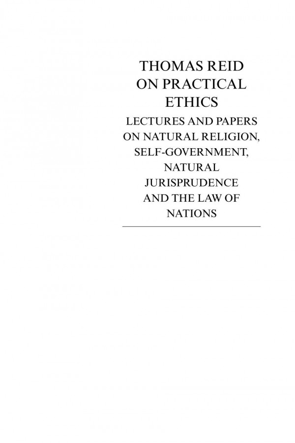 Thomas Reid On Practical Ethics Thomas Reid Knud Haakonssen