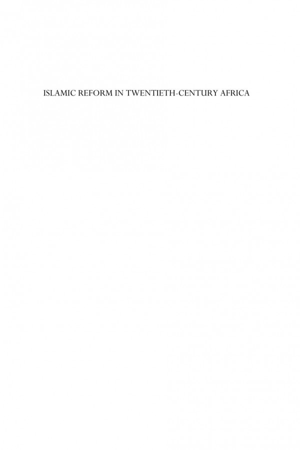 Islamic Reform In Twentiethcentury Africa Roman Loimeier