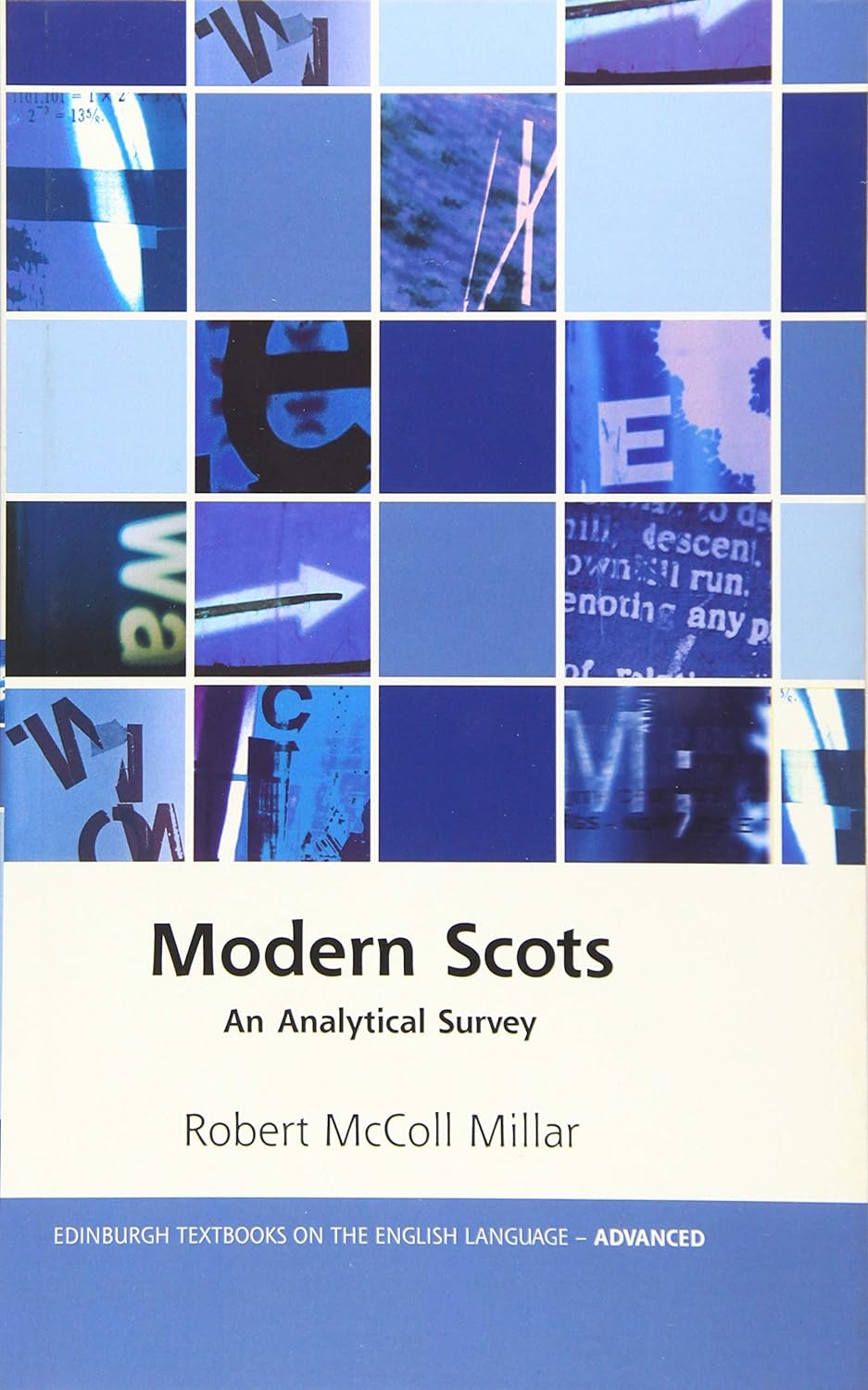 Modern Scots An Analytical Survey Robert Mccoll Millar