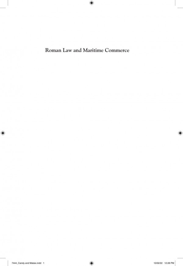Roman Law And Maritime Commerce Peter Candy Editor