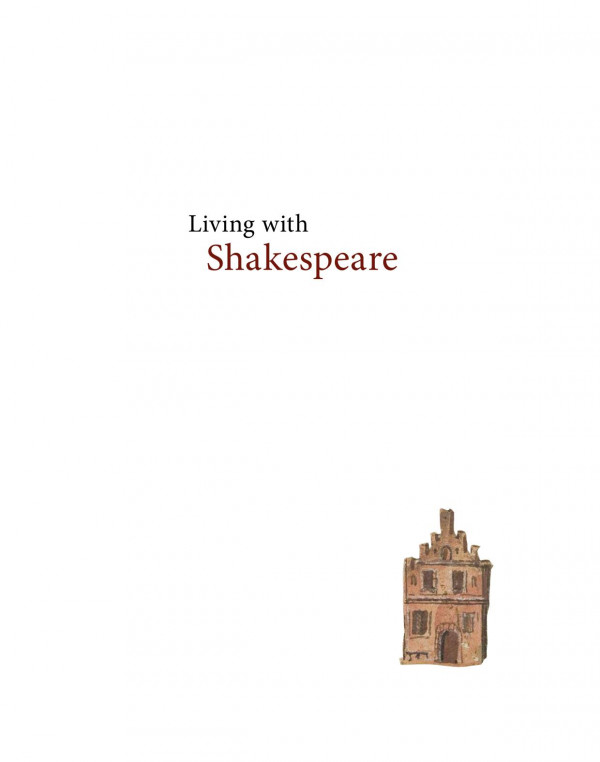 Living With Shakespeare Saint Helens Parish London 15931598 Geoffrey Marsh