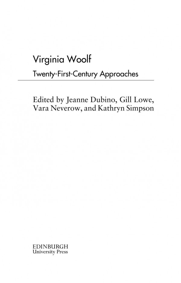 Virginia Woolf Twentyfirstcentury Approaches Jeanne Dubino Gill Lowe Vara Neverow Kathryn Simpson