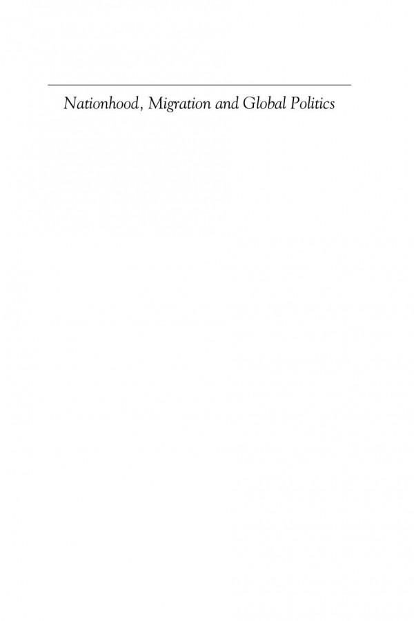 Nationhood Migration And Global Politics An Introduction Raymond Taras