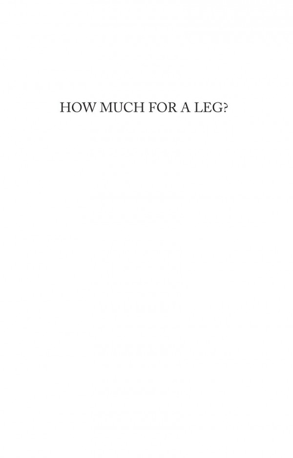 How Much For A Leg Assessing The Process Of Assessment Of Nonpecuniary Personal Injury Damages In Scotland William J Stewart