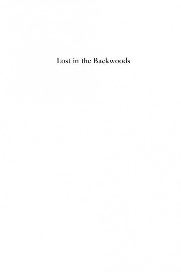 Lost In The Backwoods Scots And The North American Wilderness Jenni Calder