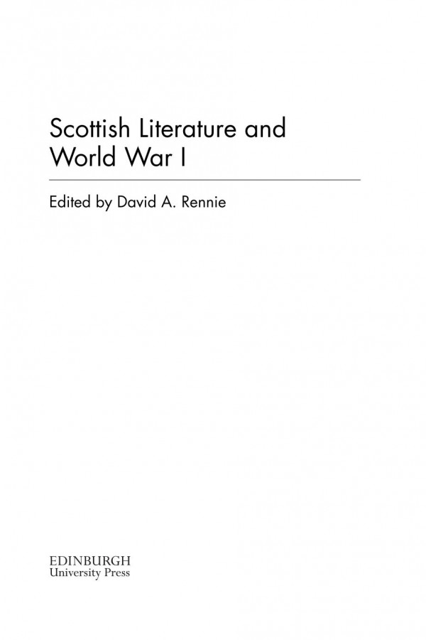 Scottish Literature And World War I David A Rennie