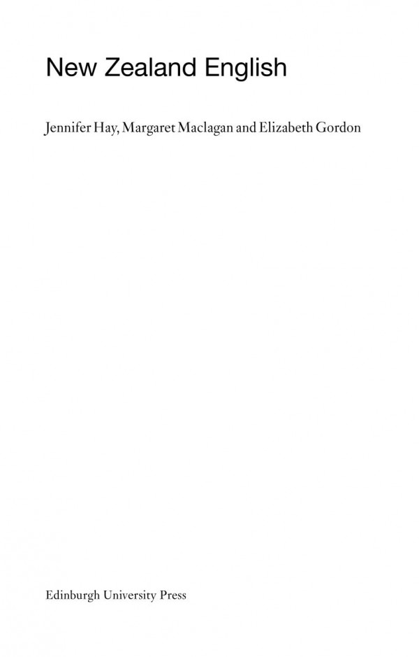 New Zealand English Jennifer Hay Margaret A Maclagan Elizabeth Gordon