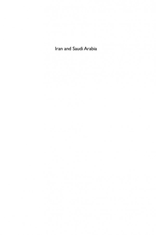 Iran And Saudi Arabia Taming A Chaotic Conflict Ibrahim Fraihat