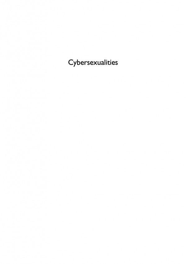 Cybersexualities A Reader In Feminist Theory Cyborgs And Cyberspace Jenny Wolmark