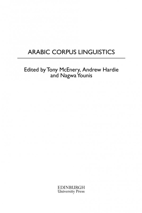 Arabic Corpus Linguistics Tony Mcenery Andrew Hardie Nagwa Younis
