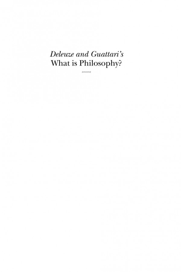 Deleuze And Guattaris What Is Philosophy A Critical Introduction And Guide Jeffrey A Bell